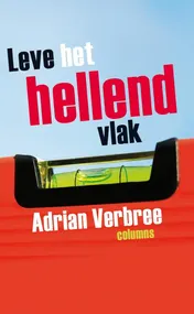 Omslag van Leve het hellend vlak