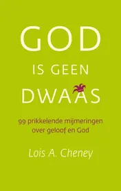 Omslag van God is geen dwaas