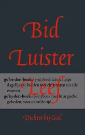 Omslag van Bid luister leef