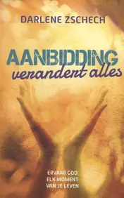 Omslag van Aanbidding verandert alles