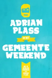 Omslag van Adrian Plass en het Gemeenteweekend