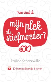 Omslag van Hoe vind ik mijn plek als stiefmoeder?