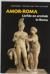 Omslag van Amor-Roma liefde en erotiek in Rome