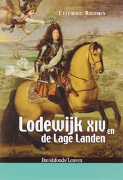 Omslag van Lodewijk XIV en de lage landen
