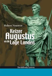 Omslag van Keizer Augustus en de Lage Landen