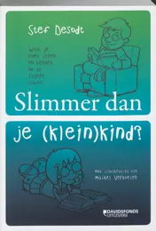 Omslag van Slimmer dan je (klein)kind?