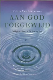Omslag van Aan God toegewijd