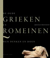 Omslag van De oude Grieken en Romeinen