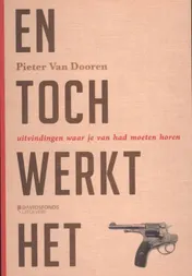 Omslag van En toch werkt het