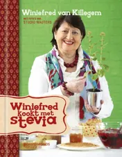 Omslag van Winiefred kookt met Stevia