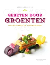 Omslag van Gebeten door groenten