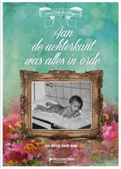 Omslag van Aan de achterkant was alles in orde