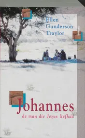 Omslag van Johannes, de man die Jezus liefhad