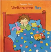 Omslag van Welterusten Bas