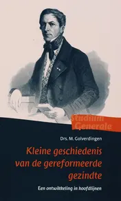 Omslag van Kleine geschiedenis van de gereformeerde gezindte