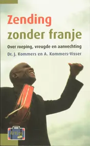 Omslag van Zending zonder franje