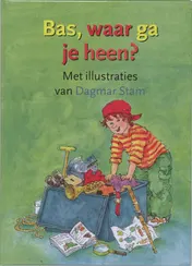 Omslag van Bas, waar ga je heen?