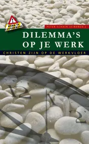 Omslag van Dilemma's op je werk