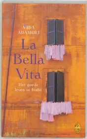 Omslag van La bella vita