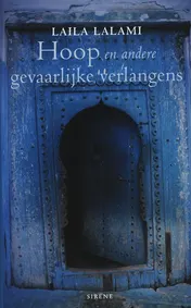Omslag van Hoop en andere gevaarlijke verlangens