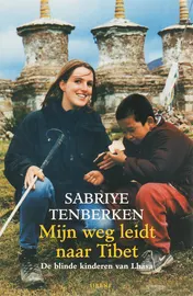 Omslag van Mijn weg leidt naar Tibet