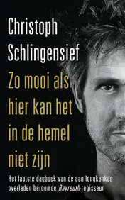 Omslag van Zo mooi als hier kan het in de hemel niet zijn