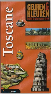 Omslag van Geuren en kleuren Toscane