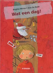 Omslag van Wat een dag!