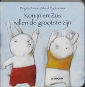 Omslag van Konijn en Zus willen de grootste zijn