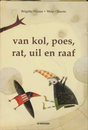 Omslag van Van Kol, Poes, Rat, Uil en Raaf
