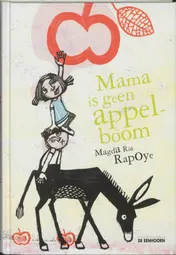 Omslag van Mama is geen appelboom