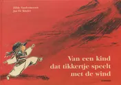 Omslag van Van een kind dat tikkertje speelt met de wind