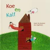 Omslag van Koe en Kalf