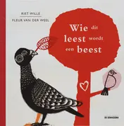 Omslag van Wie dit leest wordt een beest