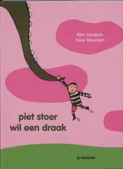 Omslag van Piet Stoer wil een draak