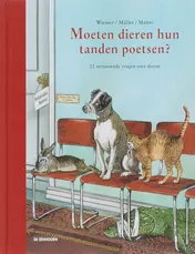 Omslag van Moeten dieren hun tanden poetsen?