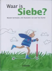 Omslag van Waar is Siebe?