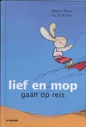 Omslag van Lief en mop gaan op reis