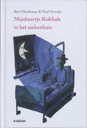 Omslag van Mijnheertje Kokhals in het ziekenhuis