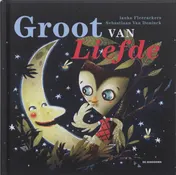 Omslag van Groot van liefde