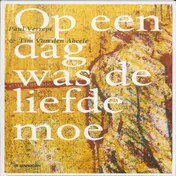 Omslag van Op een dag was de liefde moe