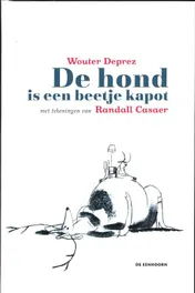Omslag van De hond is een beetje kapot