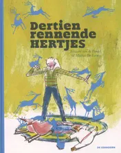 Omslag van Dertien rennende hertjes