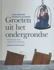 Omslag van Groeten uit het ondergrondse