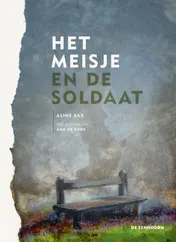 Omslag van Het meisje en de soldaat