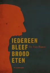 Omslag van Iedereen bleef brood eten