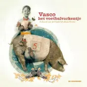Omslag van Vasco het voetbalvarkentje