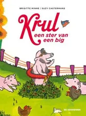 Omslag van Krul, een ster van een big