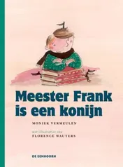 Omslag van Meester Frank is een konijn