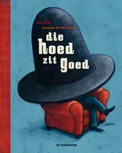 Omslag van Die hoed zit goed